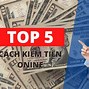 Cách Kiếm Tiền Online 2023