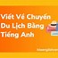 Chuyến Đi Du Lịch Đà Lạt Bằng Tiếng Anh Cho Trẻ Em