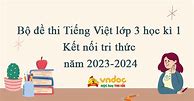 Đề Thi Giữa Kì 1 Lớp 3 Tiếng Việt