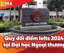 Phương Thức Xét Tuyển Đại Học Ngoại Thương