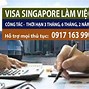 Xin Visa Đi Singapore Làm Việc